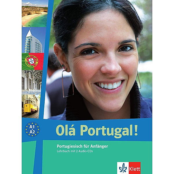 Olá Portugal / Lehrbuch, m. 2 Audio-CDs