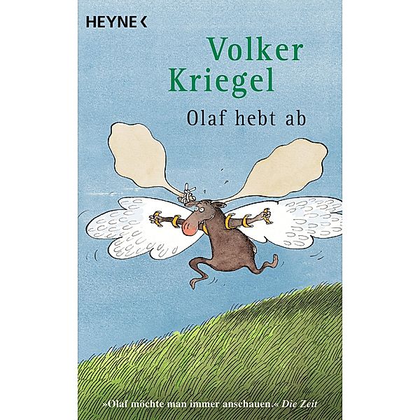 Olaf hebt ab / Heyne-Bücher Allgemeine Reihe Bd.40838, Volker Kriegel