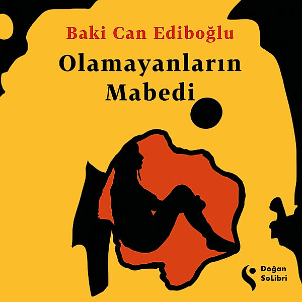 Olamayanların Mabedi, Baki Can Ediboğlu