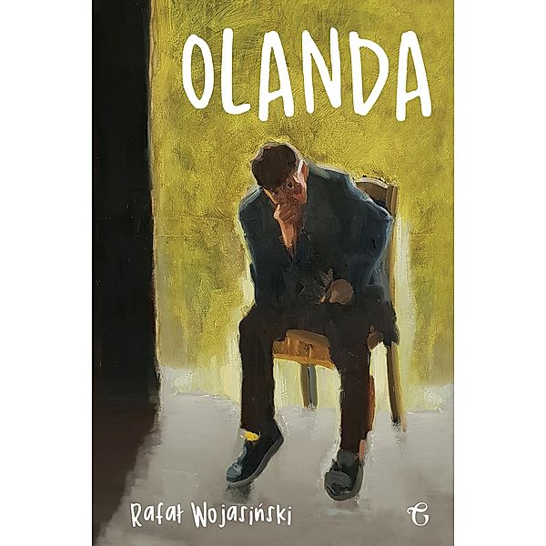 Olanda, Rafal Wojasin´ski