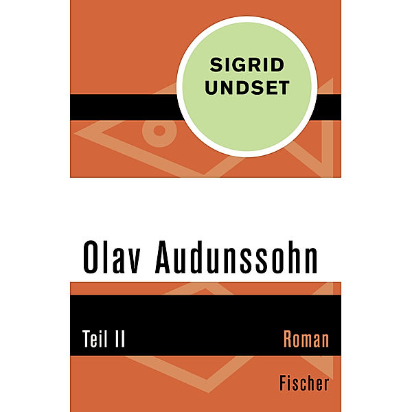 Olav Audunssohn, Sigrid Undset