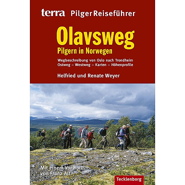 Olavsweg, Helfried Weyer