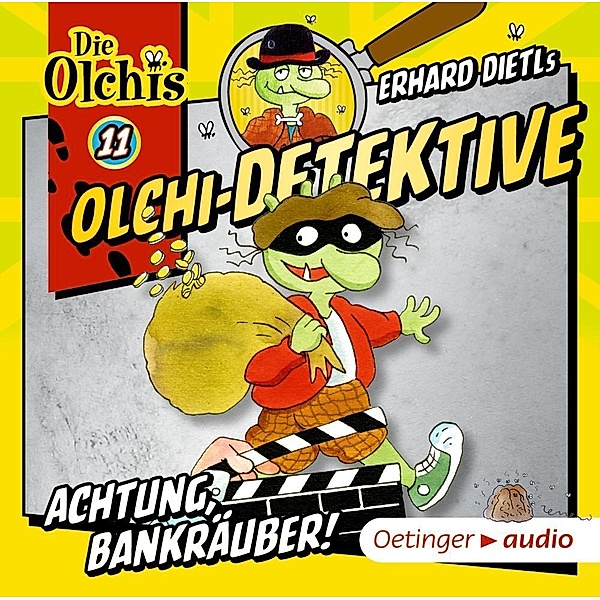 Olchi-Detektive - 11 - Achtung, Bankräuber!, Erhard Dietl, Barbara Iland-Olschewski