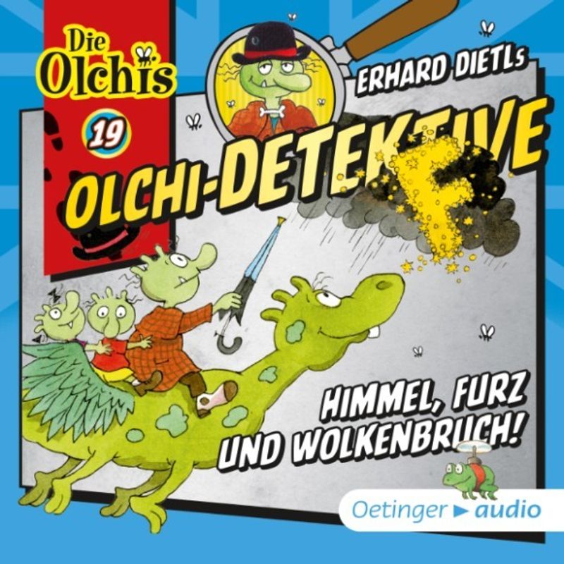 Olchi-Detektive - 19 - Olchi-Detektive 19. Himmel, Furz und Wolkenbruch!  Hörbuch Download