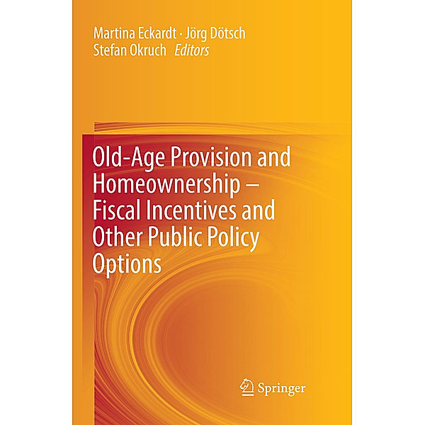 Old-Age Provision and Homeownership - Fiscal Incentives and Other Public Policy Options