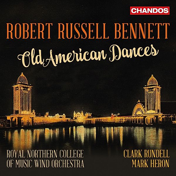 Old American Dances, Rundell, Heron, Royal Northern College of Wind Orch.