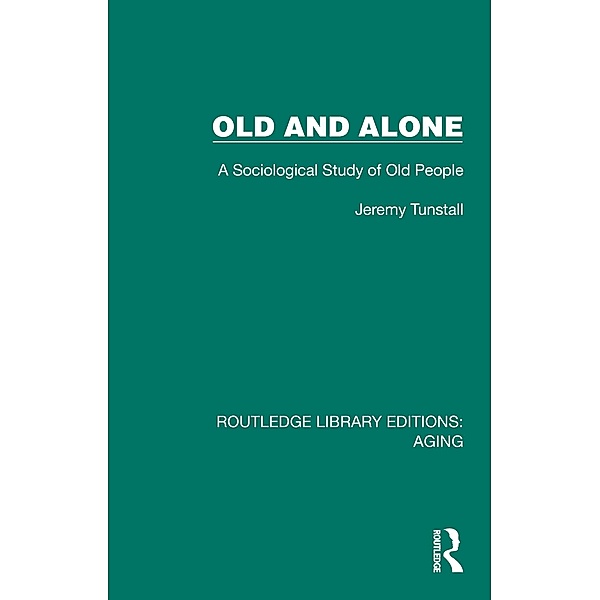 Old and Alone, Jeremy Tunstall
