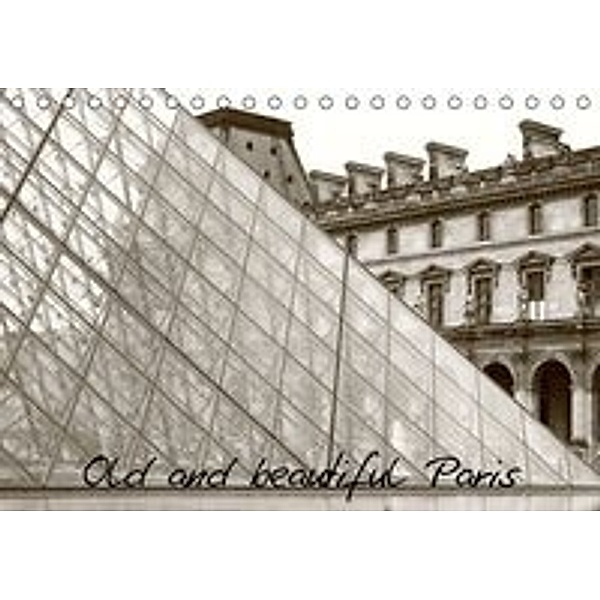 Old and beautiful Paris (Tischkalender 2016 DIN A5 quer), Linda Illing