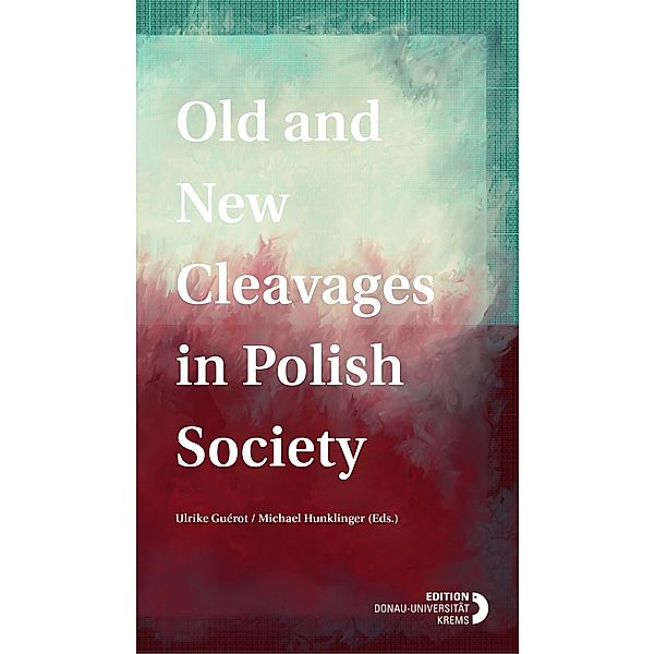 Old and New Cleavages in Polish Society, Ulrike Guérot