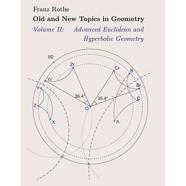 Old and New Topics in Geometry: Volume II / LitPrime Solutions, Franz Rothe