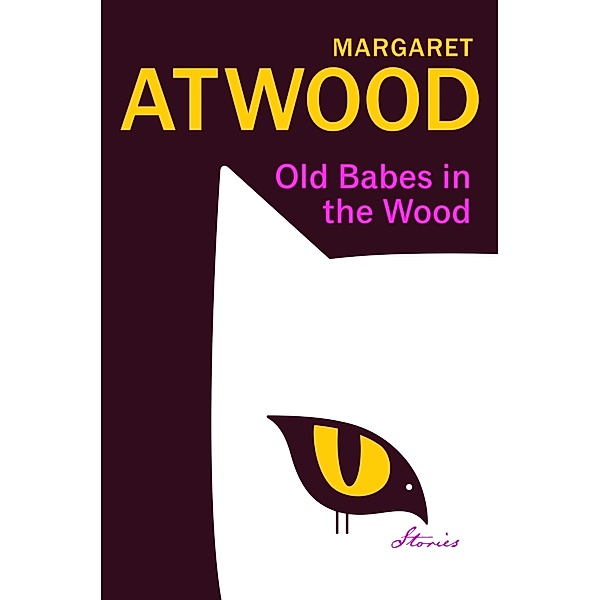 Old Babes in the Wood, Margaret Atwood