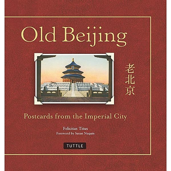 Old Beijing, Felicitas Titus