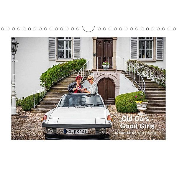 Old Cars - Good Girls (colour) (Wandkalender 2021 DIN A4 quer), Petra Klein und Gabi Schweer