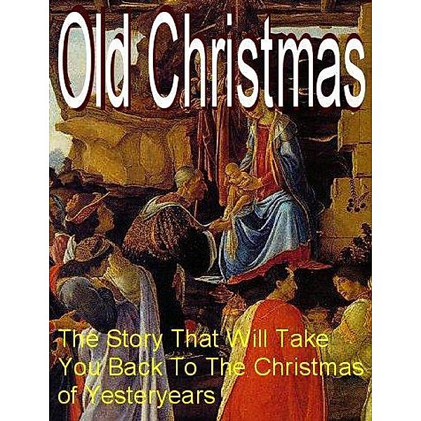 Old Christmas, Washington Irving