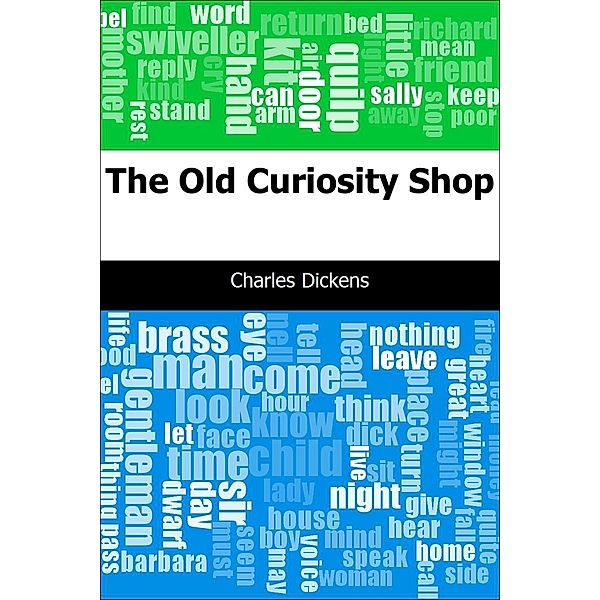 Old Curiosity Shop / Trajectory Classics, Charles Dickens