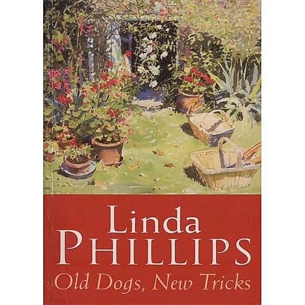 Old Dogs, New Tricks, Linda Phillips