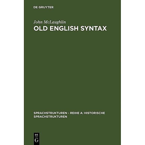 Old English Syntax, John McLaughlin