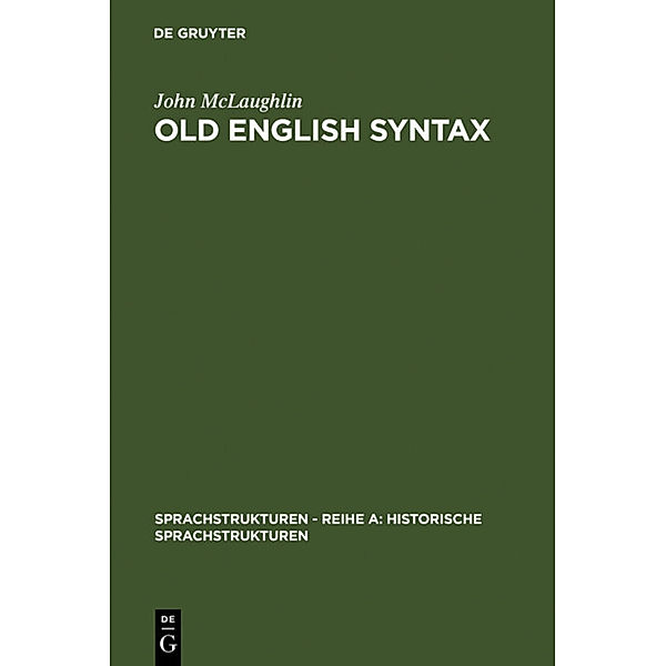 Old English Syntax, John McLaughlin