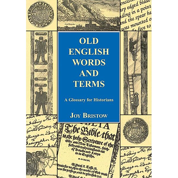 Old English Words and Terms / Countryside Books, Joy Bristow