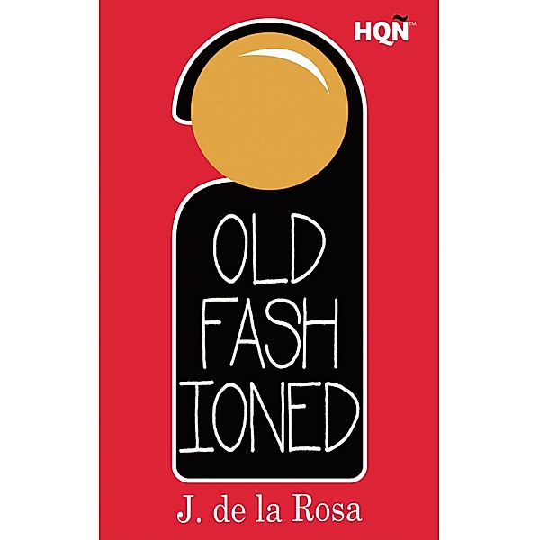 Old Fashioned (Inevitable) / HQÑ, J. De La Rosa