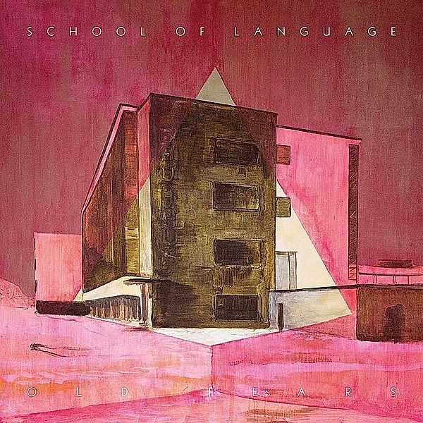 Old Fears (Vinyl), School Of Language