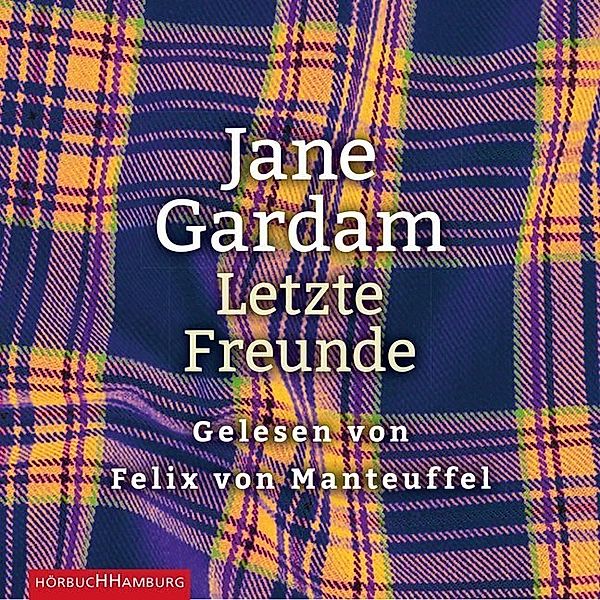 Old Filth Trilogie - 3 - Letzte Freunde, Jane Gardam