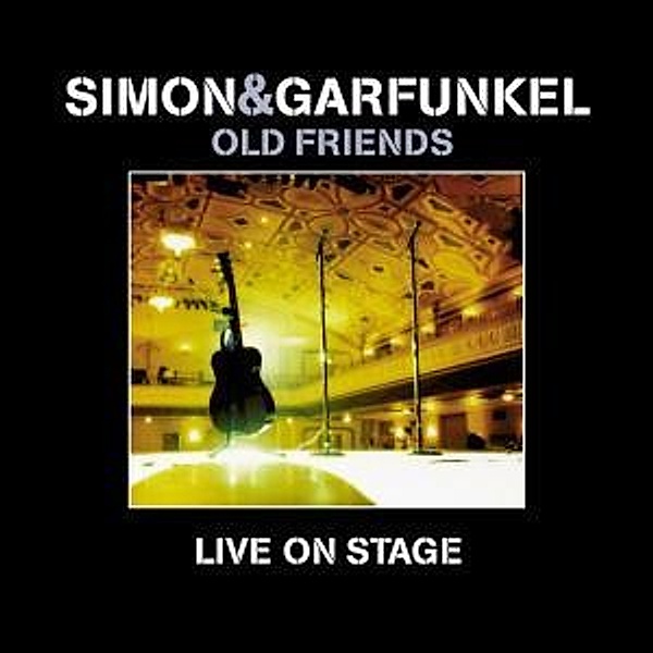 Old Friends Live On Stage, Simon & Garfunkel