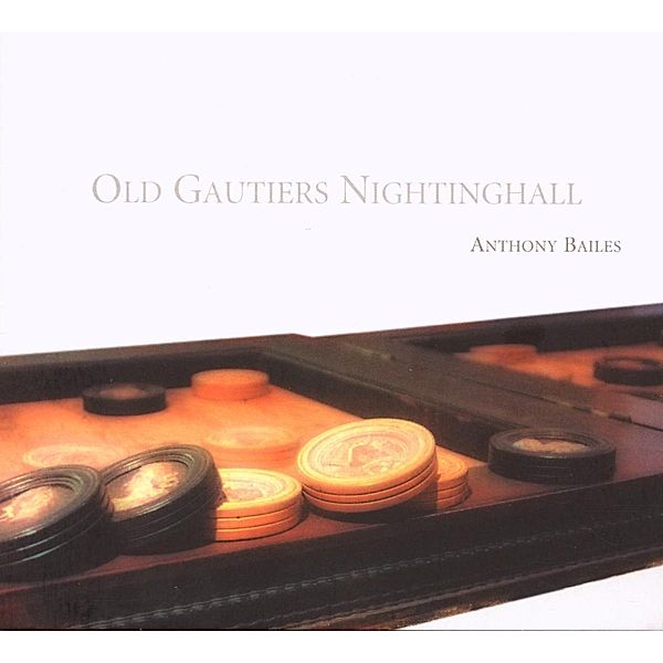 Old Gautiers Nightinghall-Franz.& Eng, Anthony Bailes