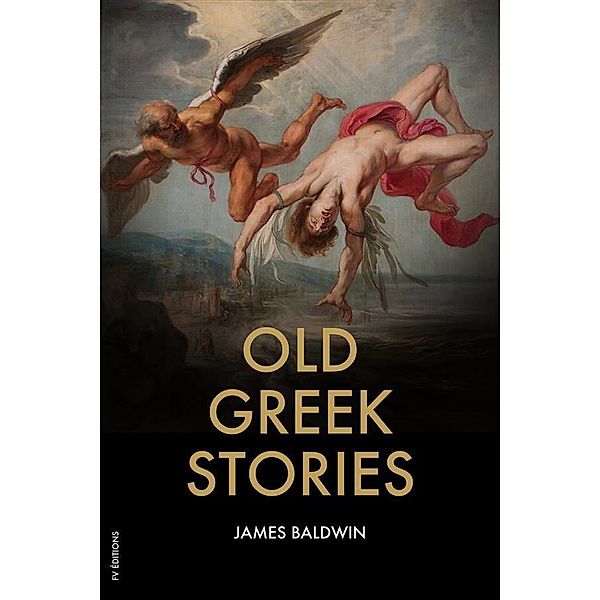 Old Greek Stories, James Baldwin