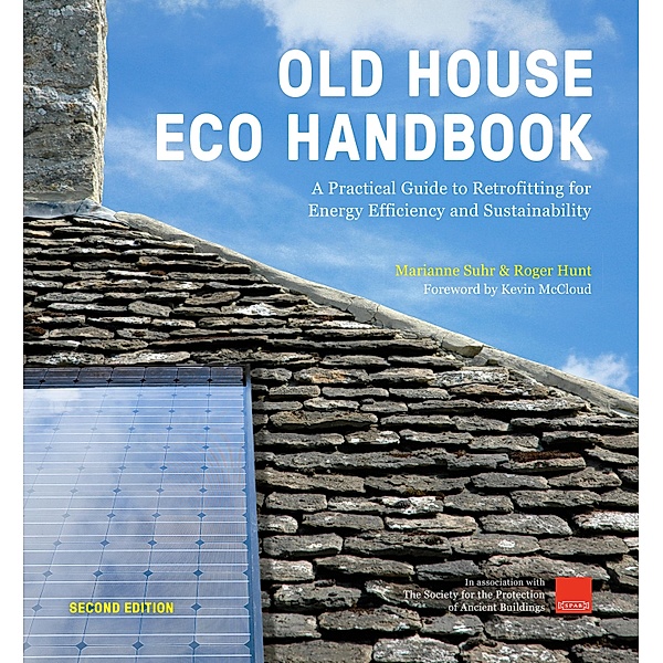 Old House Eco Handbook, ROGER HUNT, Marianne Suhr
