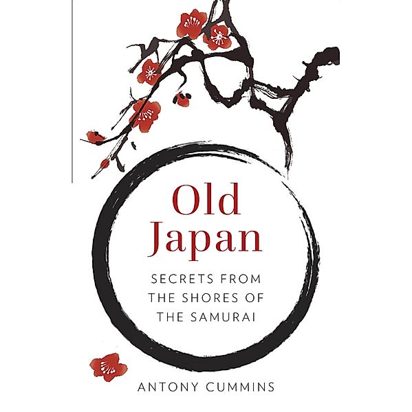 Old Japan, Antony Cummins
