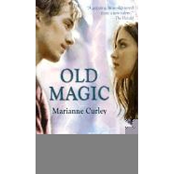 Old Magic, Marianne Curley