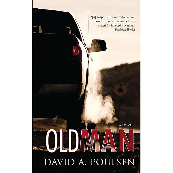 Old Man, David A. Poulsen