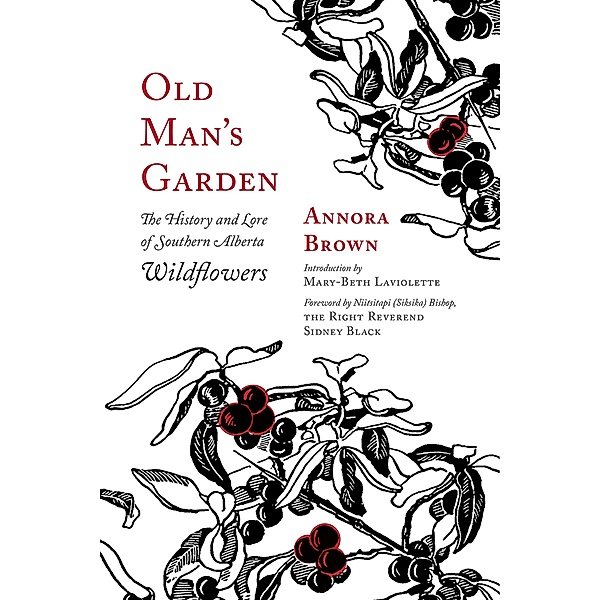 Old Man's Garden / RMB | Rocky Mountain Books, Annora Brown