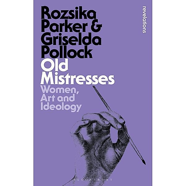 Old Mistresses, Rozsika Parker, Griselda Pollock