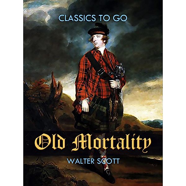 Old Mortality, Walter Scott