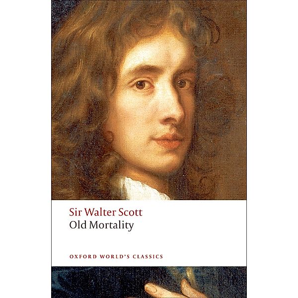 Old Mortality / Oxford World's Classics, Walter Scott