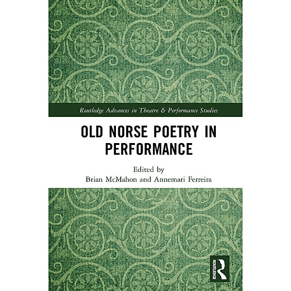 Old Norse Poetry in Performance