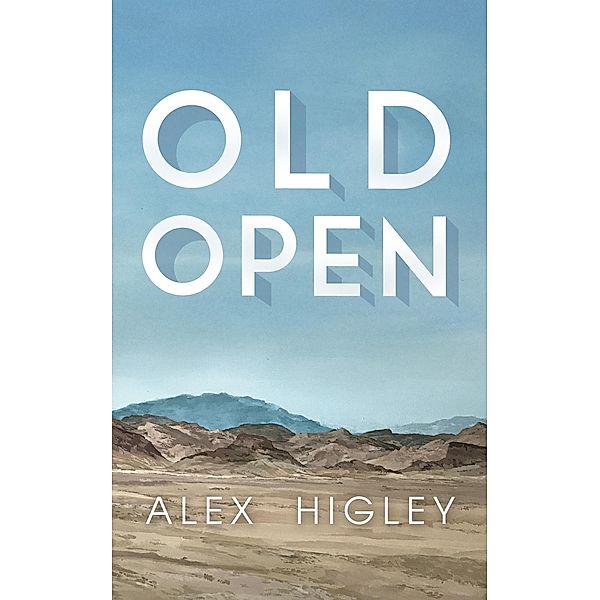 Old Open, Alex Higley