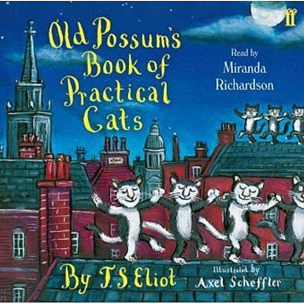 Old Possum's Book of Practical Cats,1 Audio-CD, T. S. Eliot