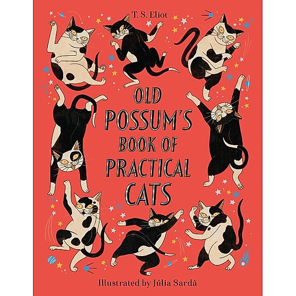 Old Possum's Book of Practical Cats, T. S. Eliot