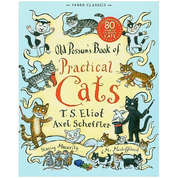 Old Possum's Book of Practical Cats, T. S. Eliot