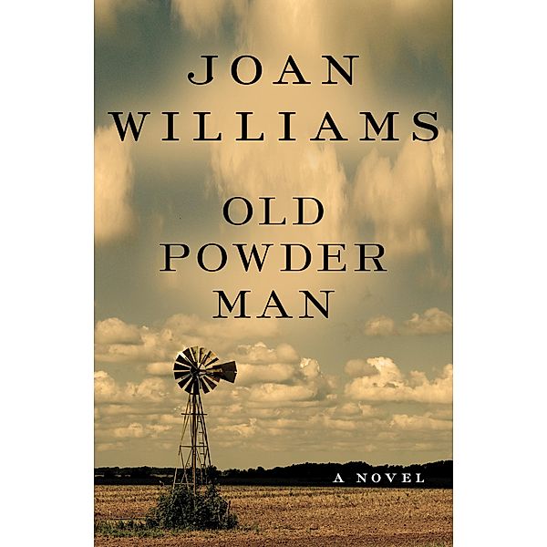 Old Powder Man, Joan Williams