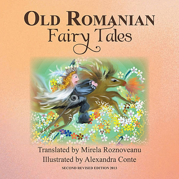Old Romanian Fairy Tales, Mirela Roznoveanu
