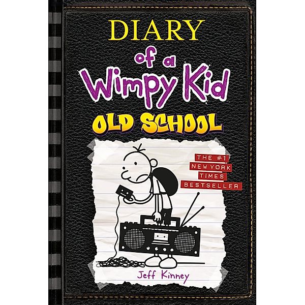 Old School (Diary of a Wimpy Kid #10), Kinney Jeff Kinney