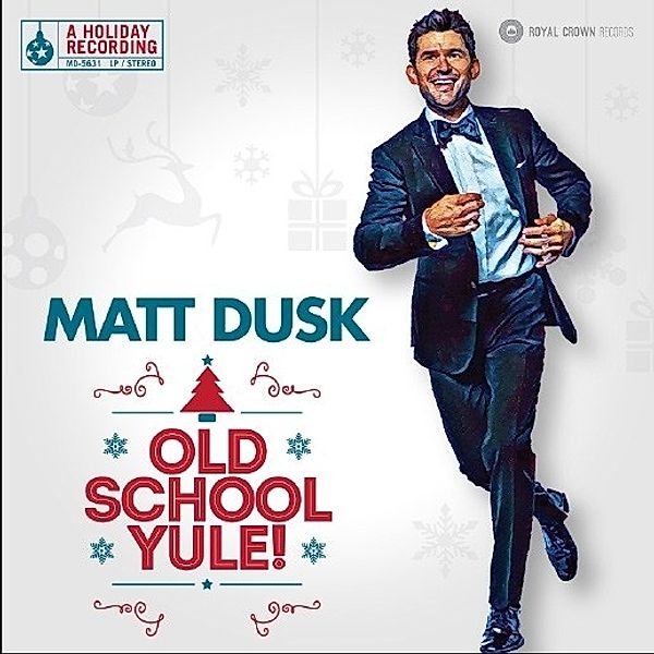 Old School Yule (Lp) (Vinyl), Matt Dusk