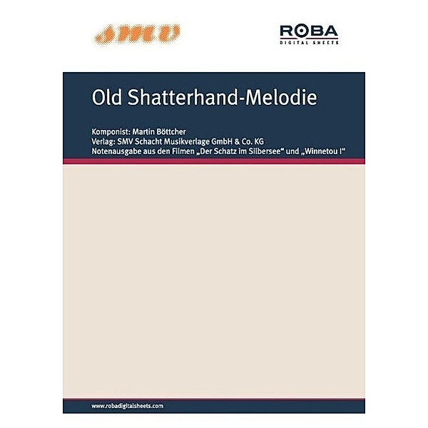 Old Shatterhand-Melodie, Martin Böttcher