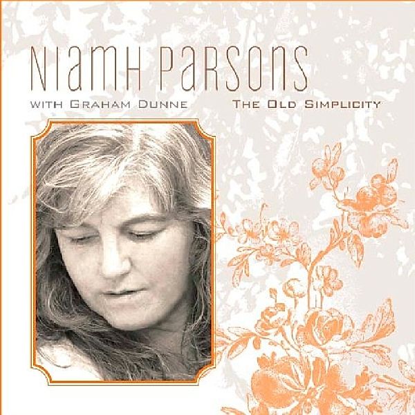 Old Simplicity, Niamh Parsons