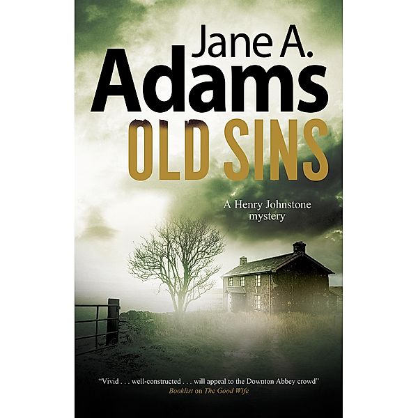 Old Sins / A Henry Johnstone 1930s Mystery Bd.6, Jane A. Adams