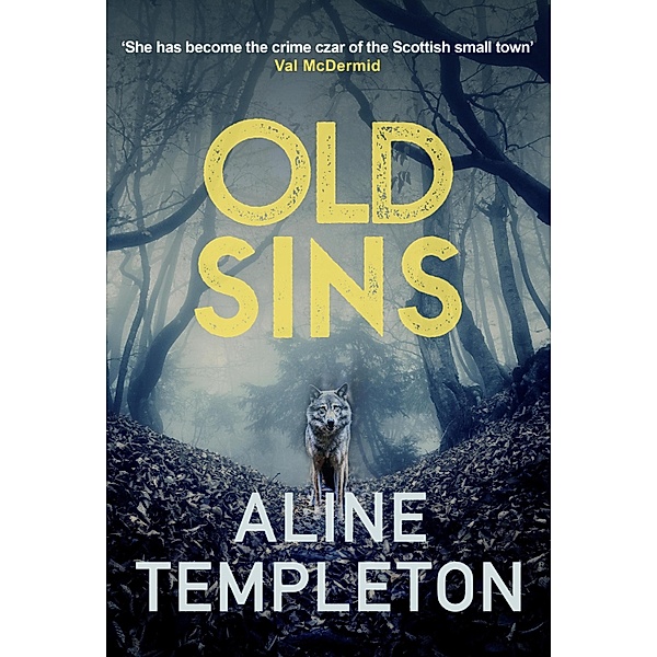 Old Sins / DI Kelso Strang Bd.4, Aline Templeton